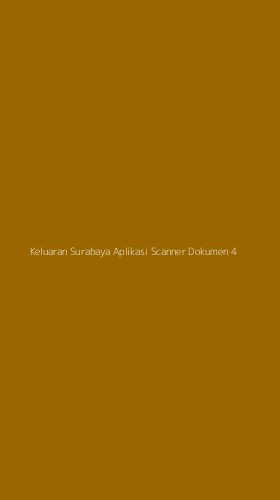 Tampilan Antarmuka Aplikasi Keluaran Surabaya Aplikasi Scanner Dokumen - 4