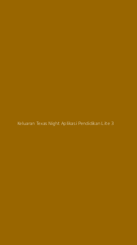 Tampilan Antarmuka Aplikasi Keluaran Texas Night Aplikasi Pendidikan Lite - 3