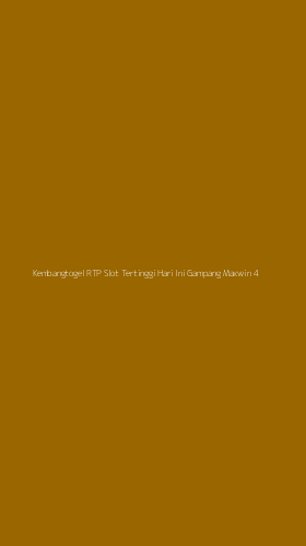 Tampilan Antarmuka Aplikasi Kembangtogel Rtp Slot Tertinggi Hari Ini Gampang Maxwin - 4