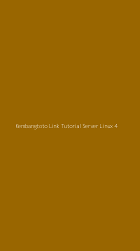 Tampilan Antarmuka Aplikasi Kembangtoto Link Tutorial Server Linux - 4