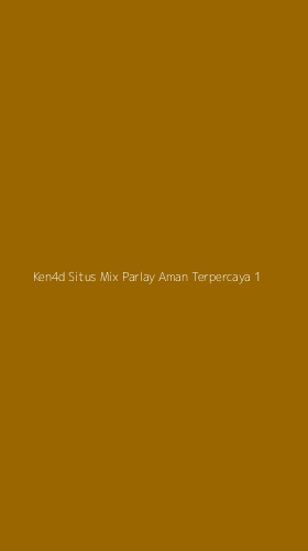 Tampilan Antarmuka Aplikasi Ken4d Situs Mix Parlay Aman Terpercaya - 1
