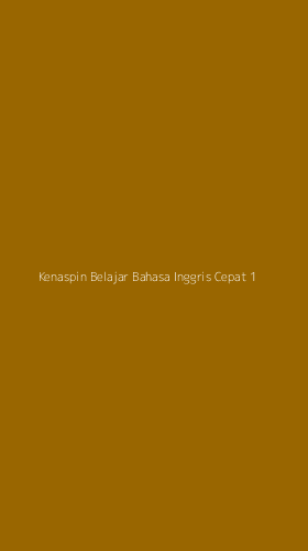 Tampilan Antarmuka Aplikasi Kenaspin Belajar Bahasa Inggris Cepat - 1