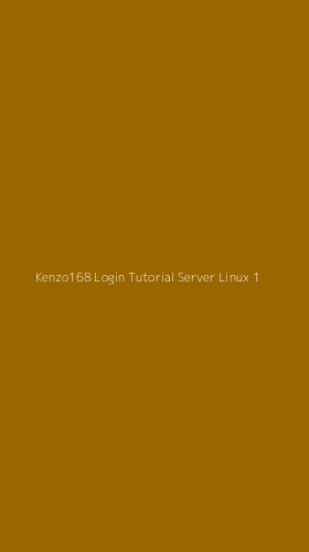 Tampilan Antarmuka Aplikasi Kenzo168 Login Tutorial Server Linux - 1