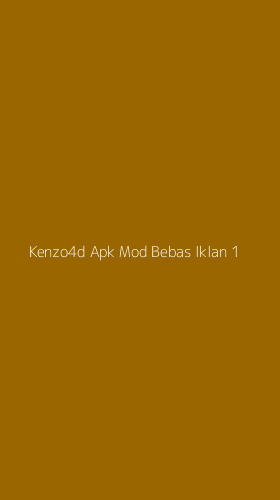 Tampilan Antarmuka Aplikasi Kenzo4d Apk Mod Bebas Iklan - 1