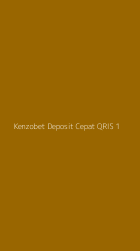 Tampilan Antarmuka Aplikasi Kenzobet Deposit Cepat Qris - 1
