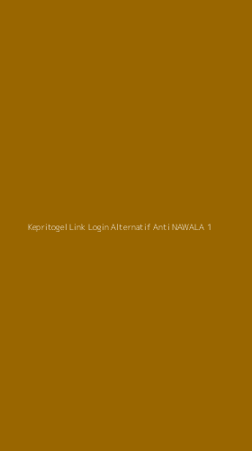 Tampilan Antarmuka Aplikasi Kepritogel Link Login Alternatif Anti Nawala - 1