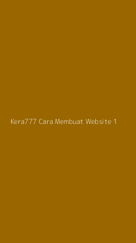 Tampilan Antarmuka Aplikasi Kera777 Cara Membuat Website - 1