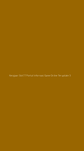 Tampilan Antarmuka Aplikasi Kerajaan Slot77 Portal Informasi Game Online Terupdate - 3