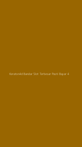 Tampilan Antarmuka Aplikasi Keraton4d Bandar Slot Terbesar Pasti Bayar - 4