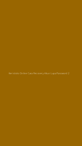 Tampilan Antarmuka Aplikasi Keristoto Online Cara Recovery Akun Lupa Password - 2