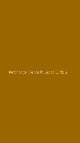 Tampilan Antarmuka Aplikasi Ketiktogel Deposit Cepat Qris - 2