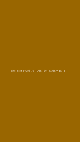 Tampilan Antarmuka Aplikasi Kheislot Prediksi Bola Jitu Malam Ini - 1