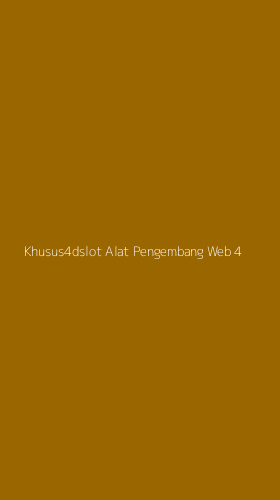 Tampilan Antarmuka Aplikasi Khusus4dslot Alat Pengembang Web - 4