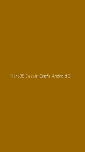 Tampilan Antarmuka Aplikasi Kiara88 Desain Grafis Android - 3