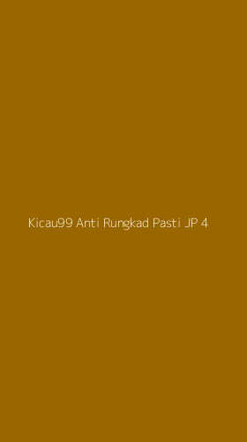 Tampilan Antarmuka Aplikasi Kicau99 Anti Rungkad Pasti Jp - 4