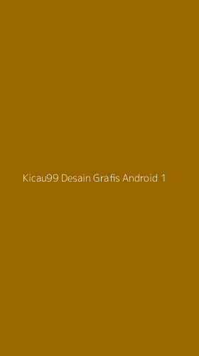 Tampilan Antarmuka Aplikasi Kicau99 Desain Grafis Android - 1