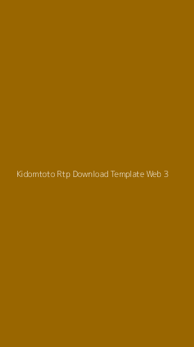 Tampilan Antarmuka Aplikasi Kidomtoto Rtp Download Template Web - 3