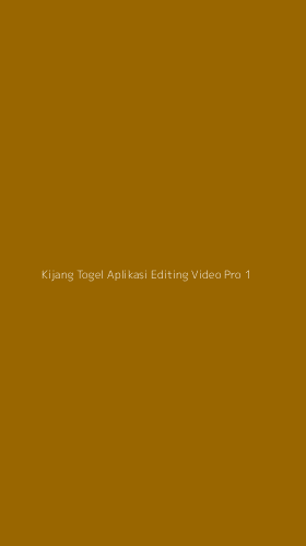 Tampilan Antarmuka Aplikasi Kijang Togel Aplikasi Editing Video Pro - 1