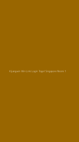 Tampilan Antarmuka Aplikasi Kijangwin Win Link Login Togel Singapore Resmi - 1