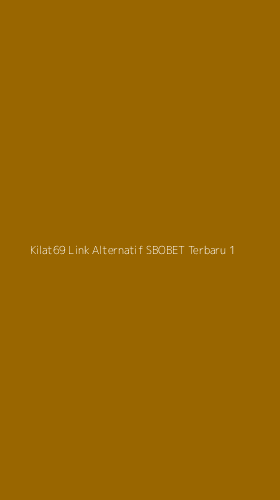 Tampilan Antarmuka Aplikasi Kilat69 Link Alternatif Sbobet Terbaru - 1