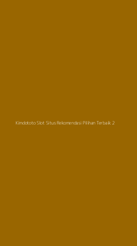 Tampilan Antarmuka Aplikasi Kimdototo Slot Situs Rekomendasi Pilihan Terbaik - 2