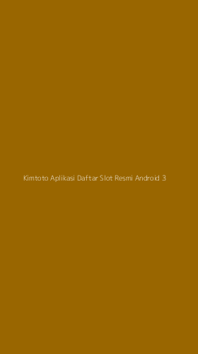 Tampilan Antarmuka Aplikasi Kimtoto Aplikasi Daftar Slot Resmi Android - 3