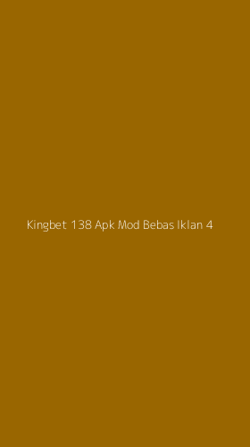 Tampilan Antarmuka Aplikasi Kingbet 138 Apk Mod Bebas Iklan - 4