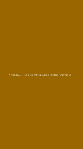 Tampilan Antarmuka Aplikasi Kingdom777 Aplikasi Portal Game Terbaik Android - 3