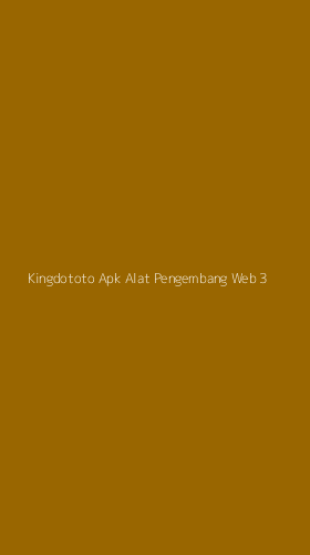 Tampilan Antarmuka Aplikasi Kingdototo Apk Alat Pengembang Web - 3
