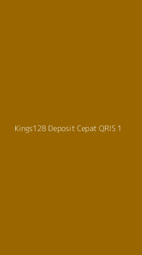 Tampilan Antarmuka Aplikasi Kings128 Deposit Cepat Qris - 1