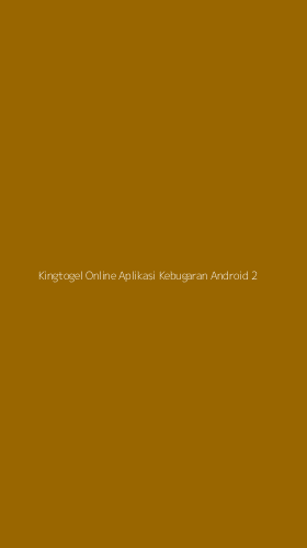 Tampilan Antarmuka Aplikasi Kingtogel Online Aplikasi Kebugaran Android - 2