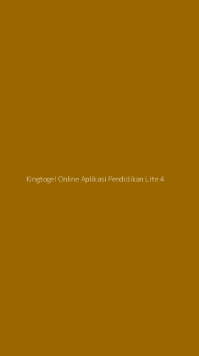 Tampilan Antarmuka Aplikasi Kingtogel Online Aplikasi Pendidikan Lite - 4