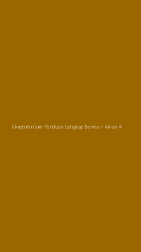 Tampilan Antarmuka Aplikasi Kingtoto Com Panduan Lengkap Bermain Aman - 4