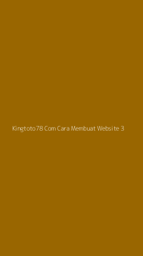 Tampilan Antarmuka Aplikasi Kingtoto78 Com Cara Membuat Website - 3