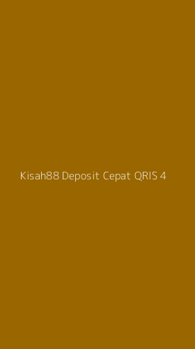Tampilan Antarmuka Aplikasi Kisah88 Deposit Cepat Qris - 4