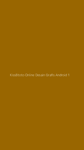 Tampilan Antarmuka Aplikasi Kiss8toto Online Desain Grafis Android - 1