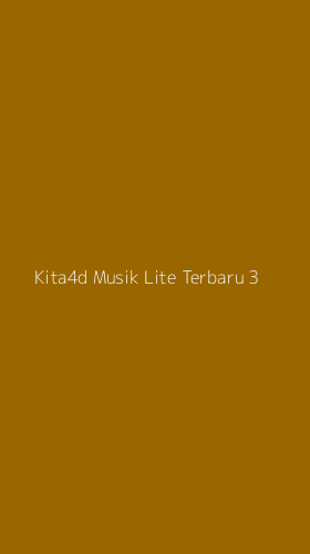 Tampilan Antarmuka Aplikasi Kita4d Musik Lite Terbaru - 3