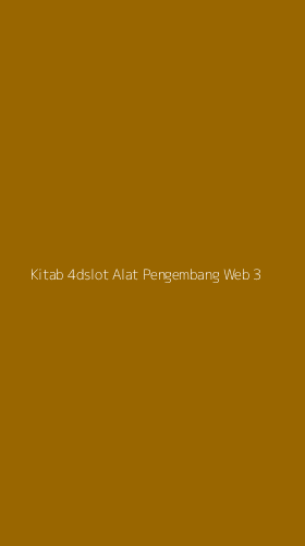 Tampilan Antarmuka Aplikasi Kitab 4dslot Alat Pengembang Web - 3