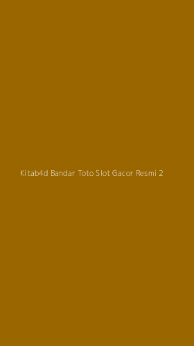 Tampilan Antarmuka Aplikasi Kitab4d Bandar Toto Slot Gacor Resmi - 2
