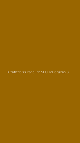 Tampilan Antarmuka Aplikasi Kitabeda88 Panduan Seo Terlengkap - 3