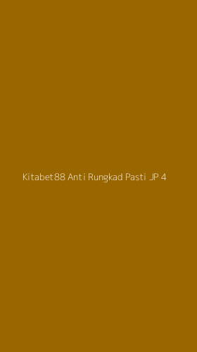 Tampilan Antarmuka Aplikasi Kitabet88 Anti Rungkad Pasti Jp - 4