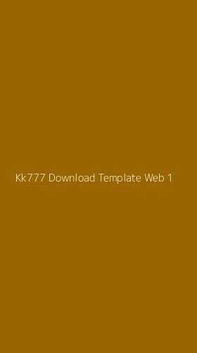 Tampilan Antarmuka Aplikasi Kk777 Download Template Web - 1