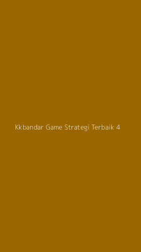 Tampilan Antarmuka Aplikasi Kkbandar Game Strategi Terbaik - 4