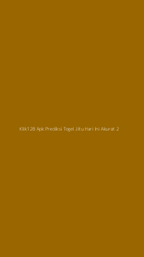 Tampilan Antarmuka Aplikasi Klik128 Apk Prediksi Togel Jitu Hari Ini Akurat - 2