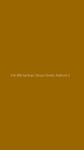 Tampilan Antarmuka Aplikasi Klik388 Aplikasi Desain Grafis Android - 2