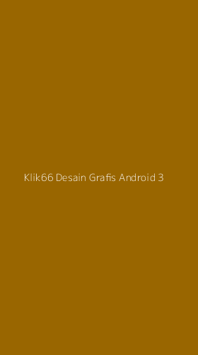 Tampilan Antarmuka Aplikasi Klik66 Desain Grafis Android - 3
