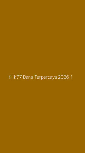 Tampilan Antarmuka Aplikasi Klik77 Dana Terpercaya 2026 - 1