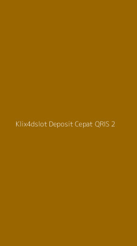 Tampilan Antarmuka Aplikasi Klix4dslot Deposit Cepat Qris - 2