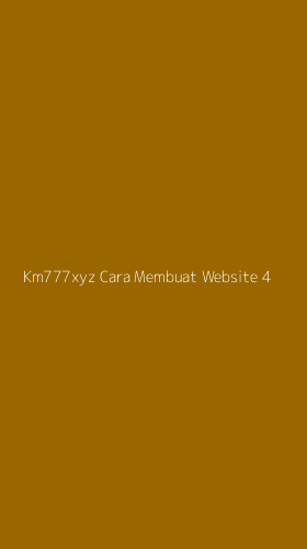 Tampilan Antarmuka Aplikasi Km777xyz Cara Membuat Website - 4