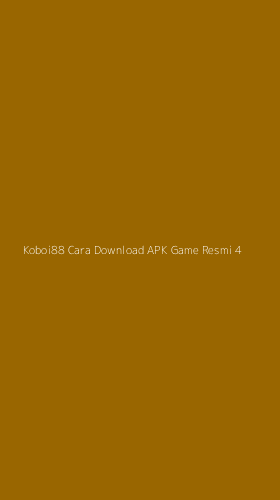 Tampilan Antarmuka Aplikasi Koboi88 Cara Download Apk Game Resmi - 4